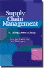 Supply chain management : et strategisk ledelseskoncept