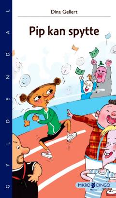 Pip kan spytte