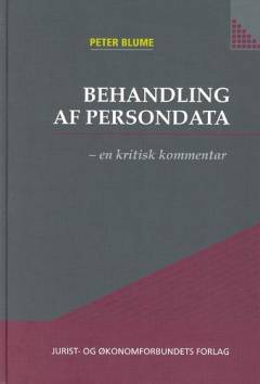 Behandling af persondata : en kritisk kommentar
