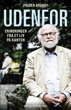 Udenfor : erindringer fra et liv på kanten