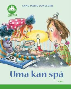Uma kan spå