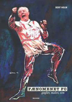 Fænomenet Fo : gøgler, maler, ven