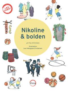 Nikoline & bolden : en læs-svært bog