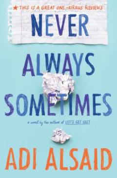 Never always sometimes
