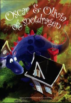 Oscar og Olivia og snotdragen
