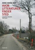 Hvor litteraturen finder sted – bind 1