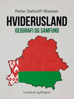 Hviderusland : geografi og samfund