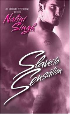 Slave to sensation