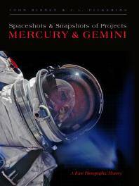 Spaceshots & snapshots of Projects Mercury & Gemini : a rare photographic history