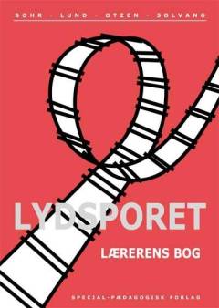 Lydsporet -- Lærerens bog