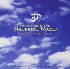 Songs from the material world : a tribute to George Harrison