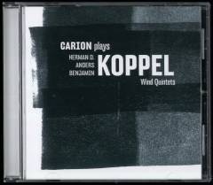 Carion plays Koppel : wind quintets
