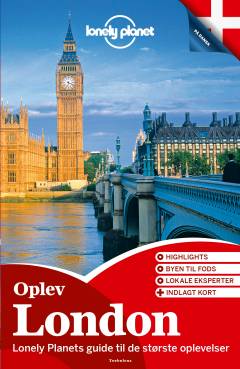Oplev London : oplev det bedste af London