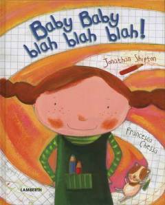 Baby baby blah blah blah!