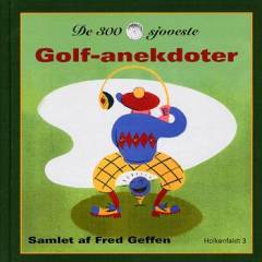 De 300 sjoveste golfanekdoter