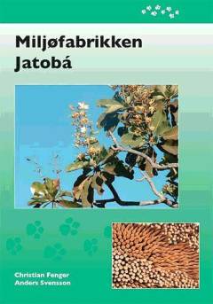 Miljøfabrikken Jatobá