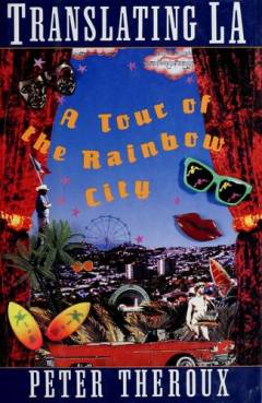 Translating LA : a tour of the rainbow city