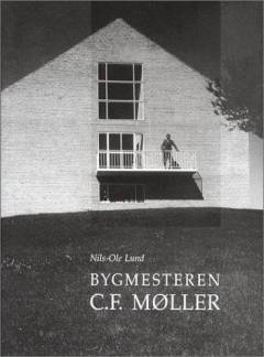 Bygmesteren C.F. Møller
