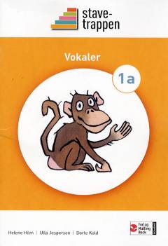 Stavetrappen 1. a-b : Konsonanter. Vokaler