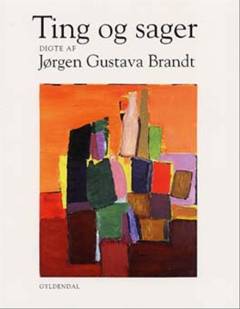 Ting og sager : digte