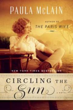 Circling the sun : a novel
