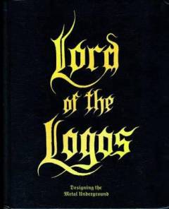 Lord of the logos : designing the Metal underground