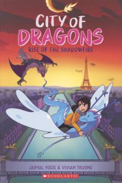 City of dragons - rise of the Shadowfire