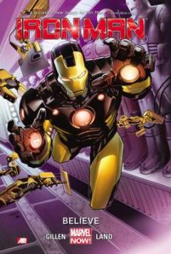 Iron Man. Vol. 1 : Believe