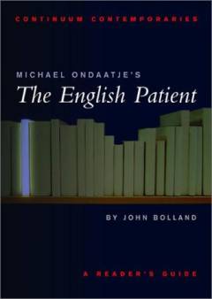 Michael Ondaatje's The English patient : a reader's guide