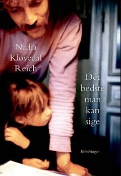 Det bedste man kan sige : erindringer