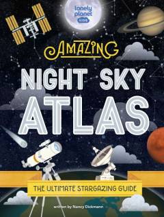 Amazing night sky atlas