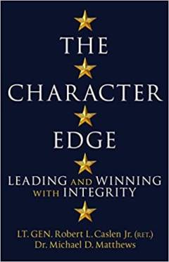 The character edge : leading and winning with integrity