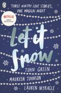 Let it snow - tre vinterromancer