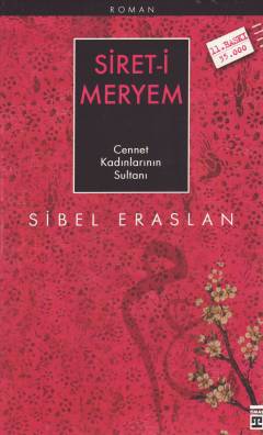 Siret-i Meryem : cennet kadınlarının sultanı