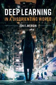 Deep learning in a disorienting world