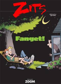 Zits - fanget!
