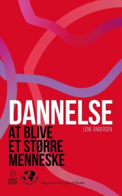 Dannelse : at blive et større menneske