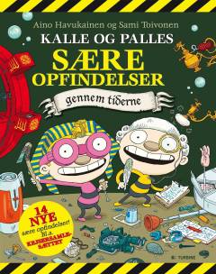 Kalle og Palles sære opfindelser gennem tiderne