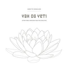 Yak og Yeti : strik med inspiration fra Bhutan