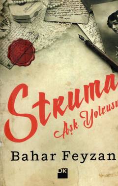 Struma aşk yolcusu