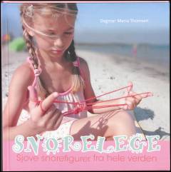 Snorelege : sjove snorefigurer fra hele verden