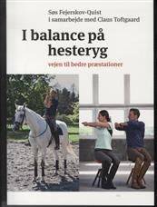 I balance på hesteryg : vejen til bedre præstationer