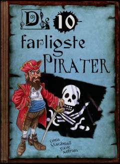Pirater - du helst ikke vil møde!