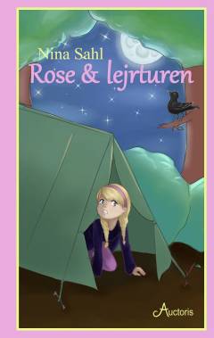 Rose & lejrturen