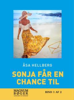 Sonja får en chance til. Bind 1 (Stor skrift)