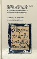 Trajectories through knowledge space : a dynamic framework for machine comprehension