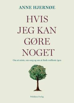 Hvis jeg kan gøre noget