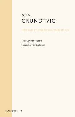 N.F.S. Grundtvig: Der sad en Fisker saa tankefuld