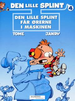 Den lille Splint får ørerne i maskinen!