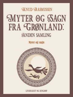 Myter og sagn fra Grønland. 2. samling